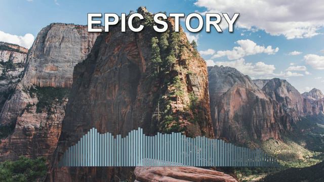 Epic Story (Epic Music)