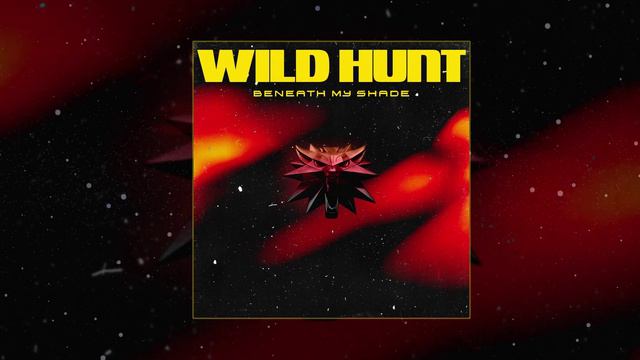 Beneath My Shade - Wild Hunt (Официальная премьера трека)