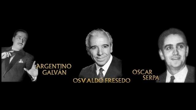 El Día de Tu Ausencia - Osvaldo Fresedo c. Oscar Serpa (1943)