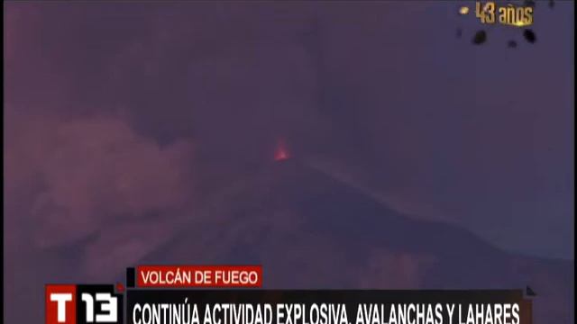 Volcán de Fuego continúa con actividad explosiva, avalanchas y lahares