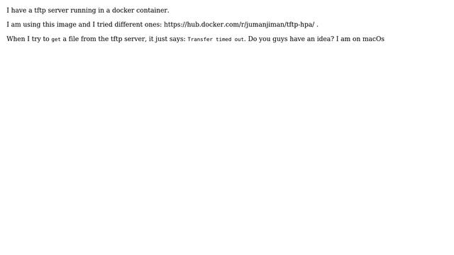 DevOps & SysAdmins: Using TFTP in docker, getting a timeout