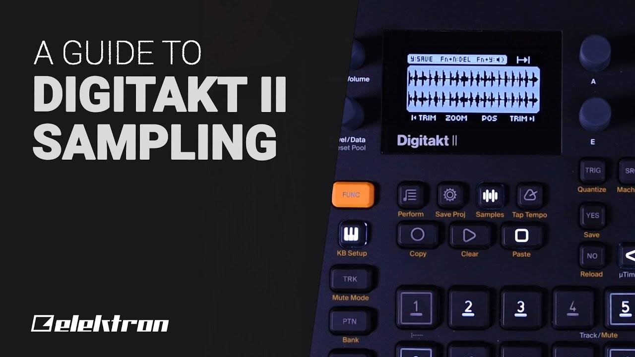 Elektron Digitakt II Sampling