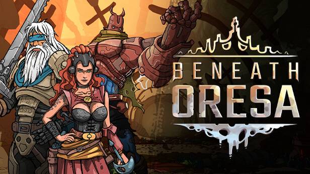 Beneath Oresa