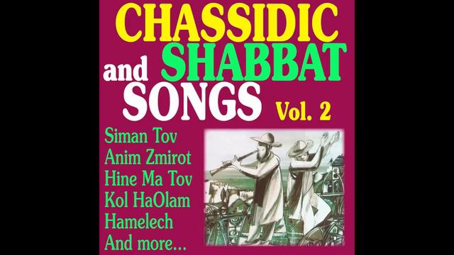 Kol Haolam Kulo Medley -  Jewish Music