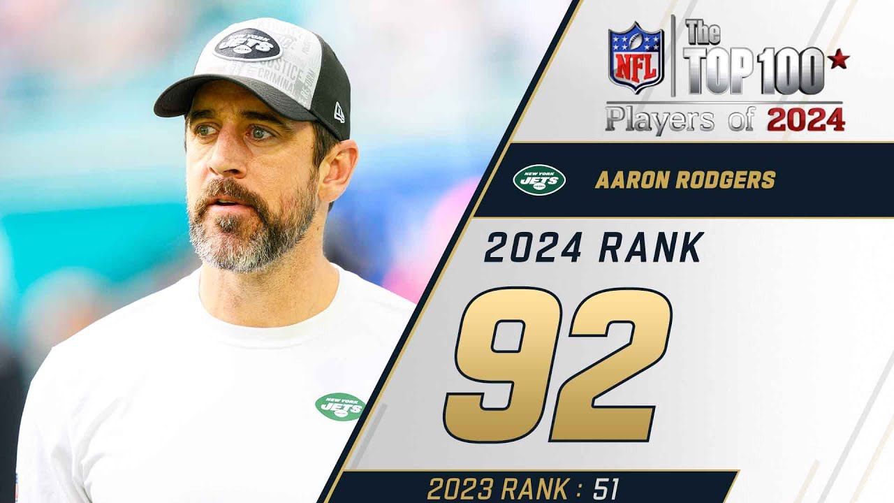 92: Aaron Rodgers (QB, Jets) | Top 100 Players of 2024