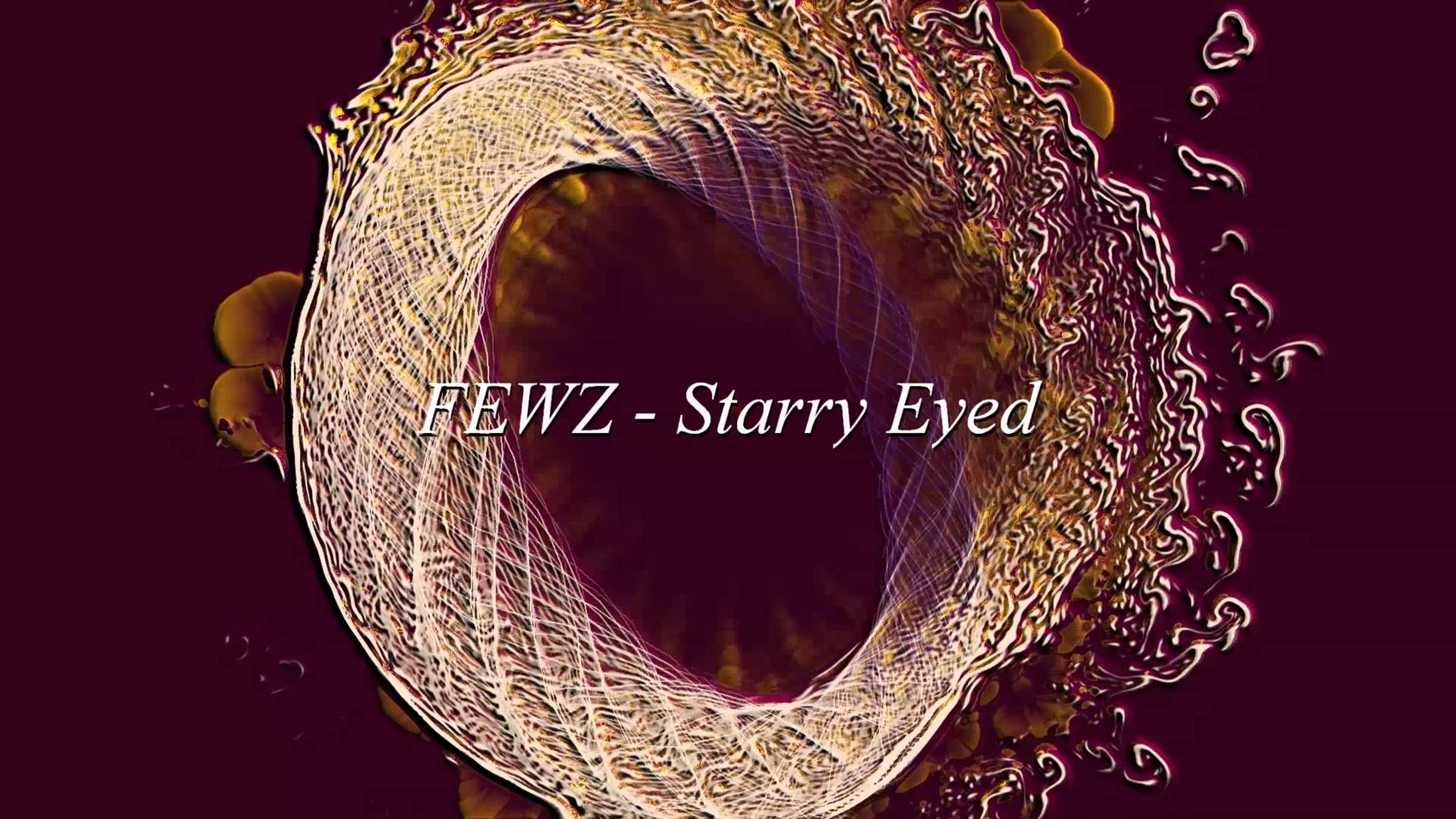 Музыкальная иллюзия: FEWZ - Starry Eyed