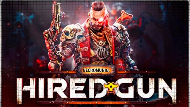 Necromunda Hired Gun