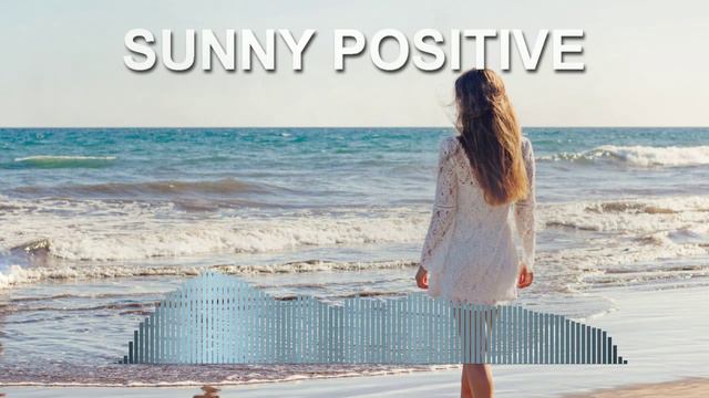 Sunny Positive (Dance Music)