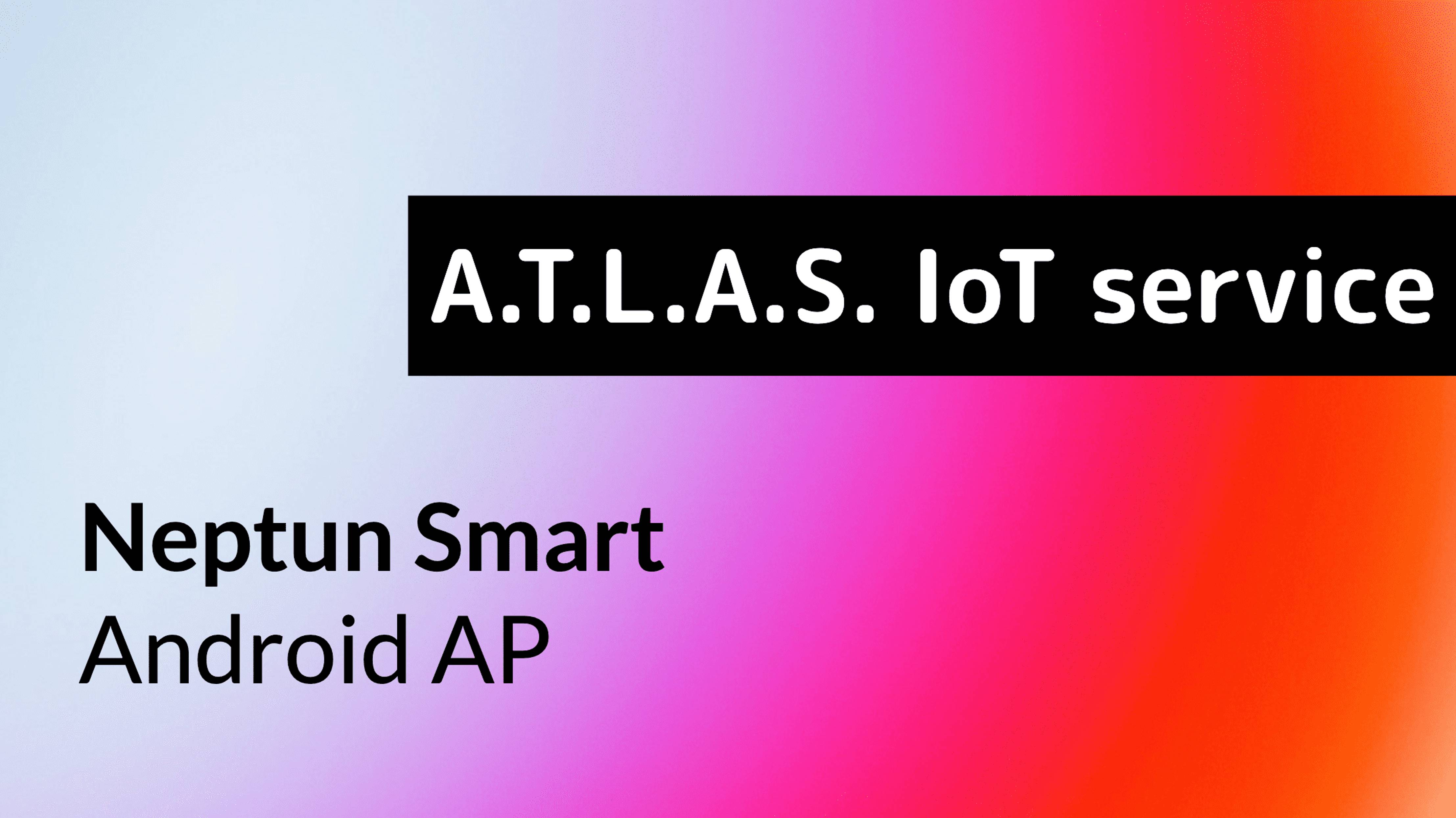 Neptun Smart. Android. Подключение к ATLAS в режиме AP.