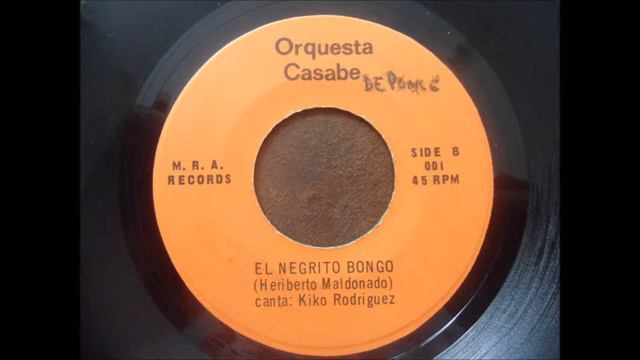 EL NEGRITO BONGO -ORQUESTA CASABE 45RPM