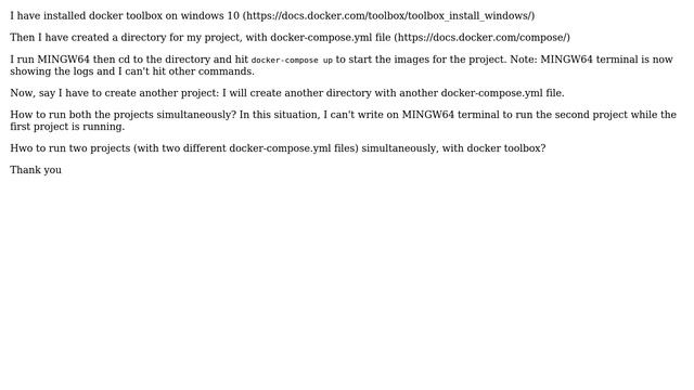 How to run more than one docker-compose simultaneously with docker toolbox?