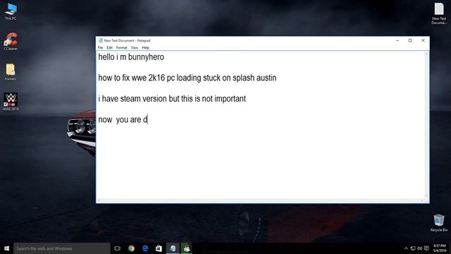 How To Fix WWE 2K16 PC Stuck Issue On Stone Cold Splash Screen