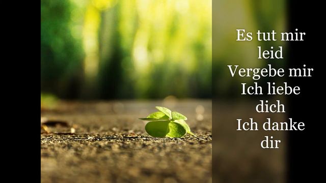 Ho'oponopono auf Deutsch - Meditation mit dem Original Gebet kombiniert mit dem 4 Sätze