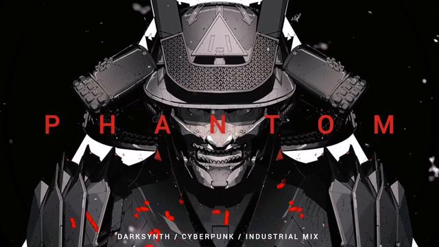 Darksynth / Cyberpunk / Dark Electro Mix 'PHANTOM'