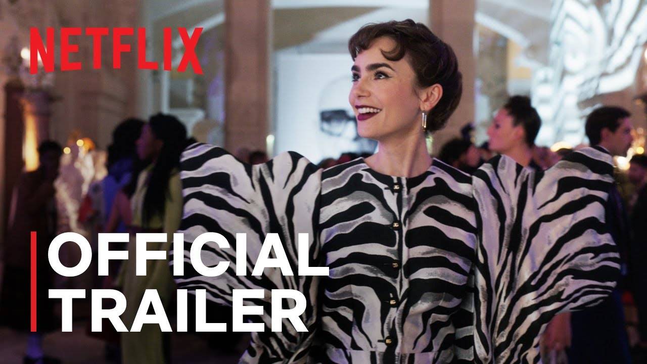 TV series Emily in Paris, season 3 - Official Trailer | Netflix