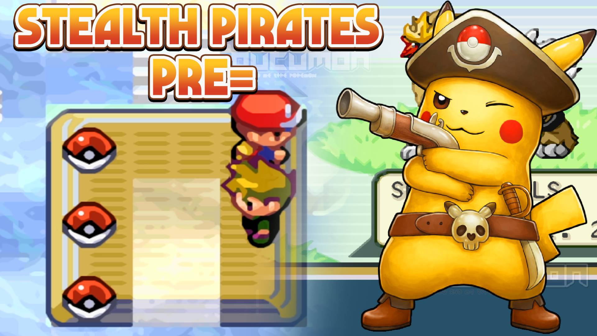 Pokemon Stealth Pirates Pre= - Взлом GBA ROM. У вас есть несколько способов играть в игру.