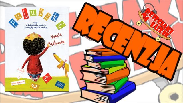 RECENZJA - Paluszki - Renata Piątkowska