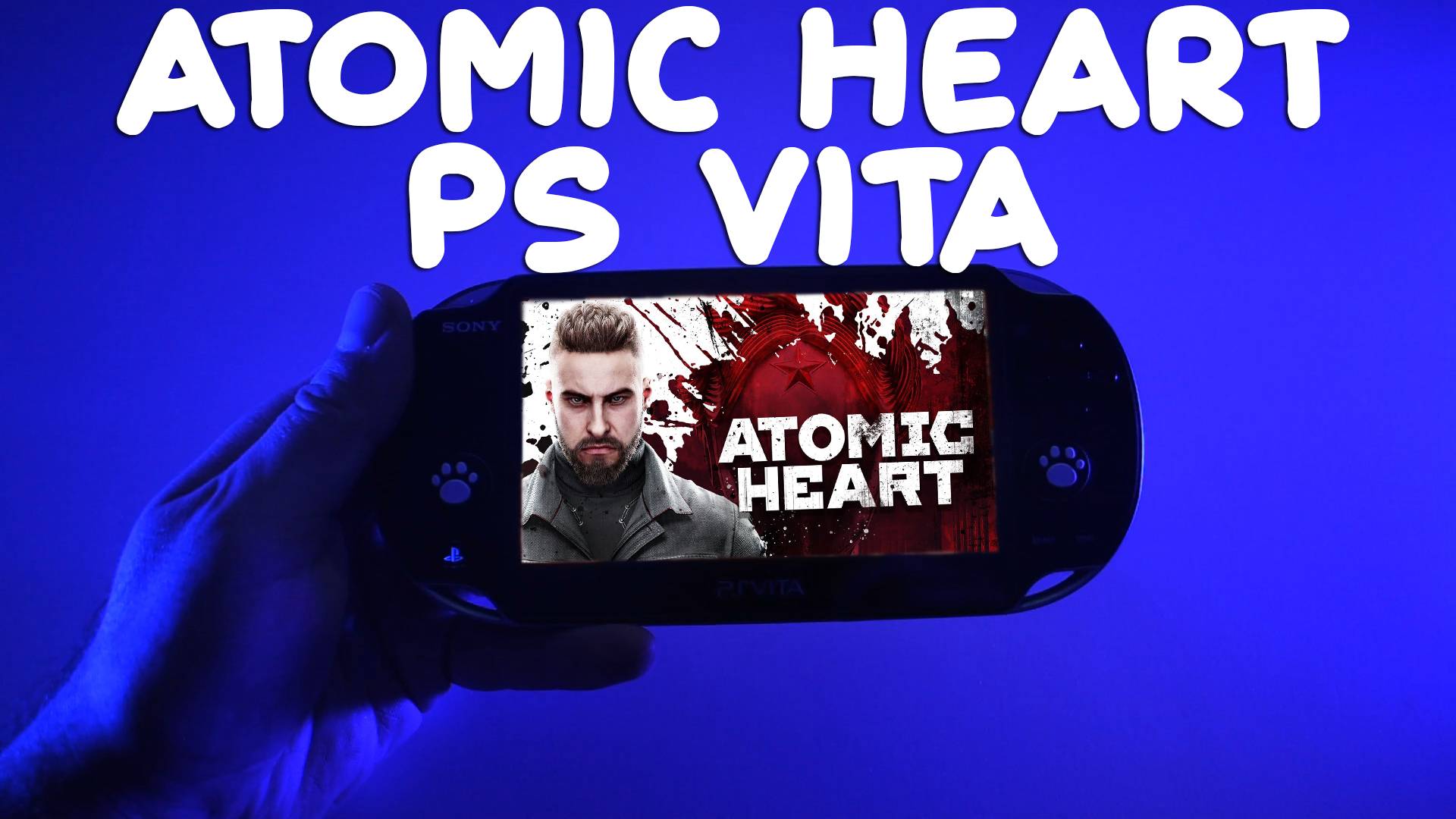 Играю в Atomic Heart на PS Vita