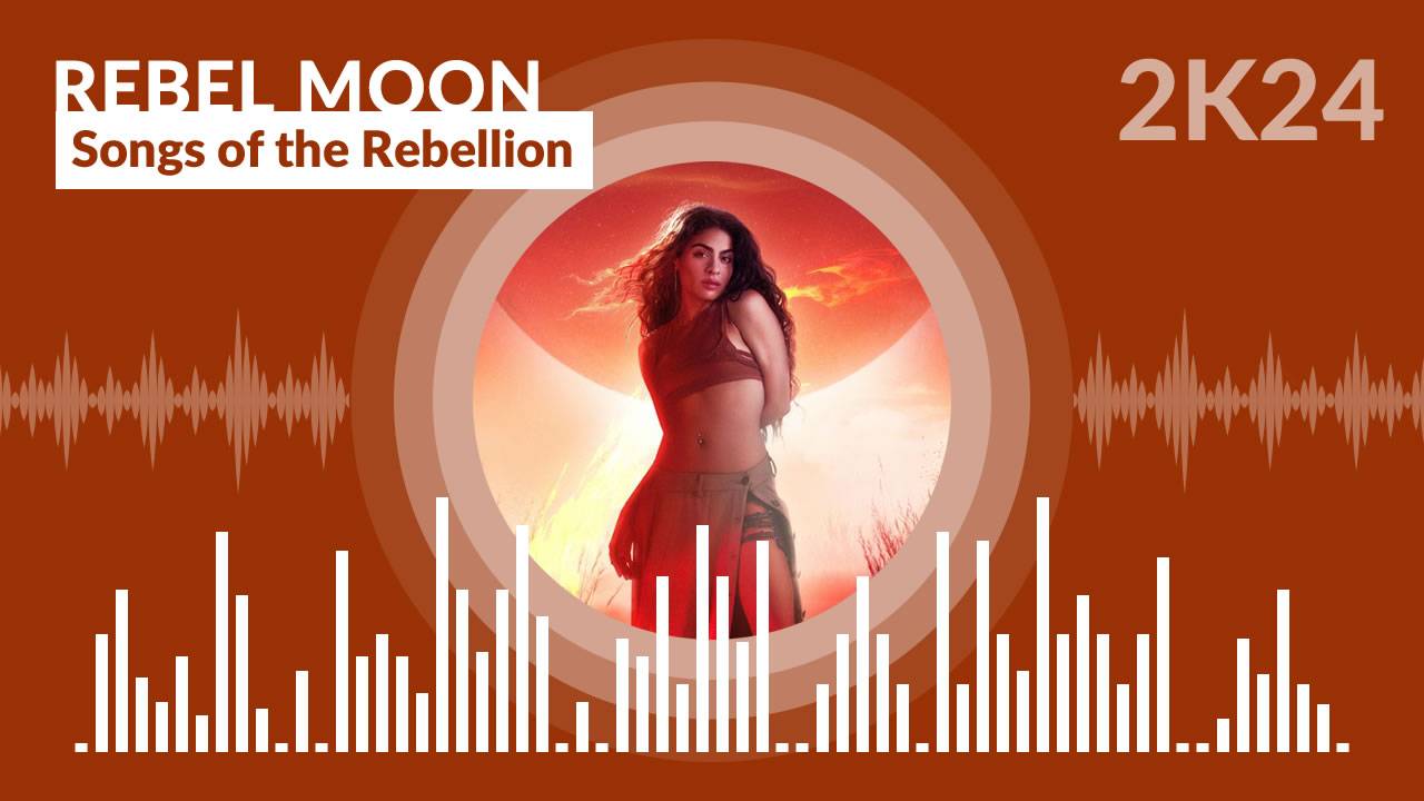 Rebel Moon - Songs of the Rebellion