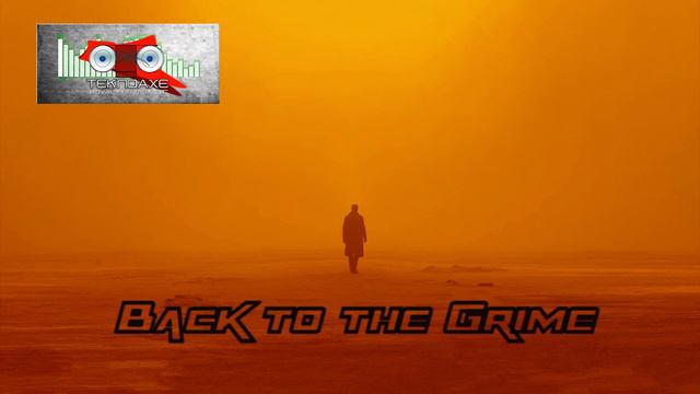 Back to the Grime - DubstepGrime - Royalty Free Music