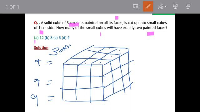 Cube of 3 cm side, painted on all its faces, is cut up into small cubes of 1 cm side. How many