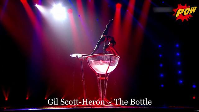 Gil Scott-Heron ~ The Bottle