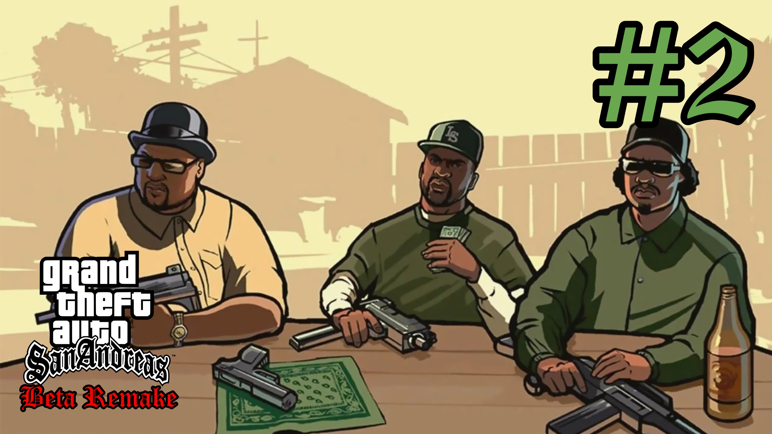 Grand Theft Auto: San Andreas Beta Remake - Не Грози Южному Централу #2