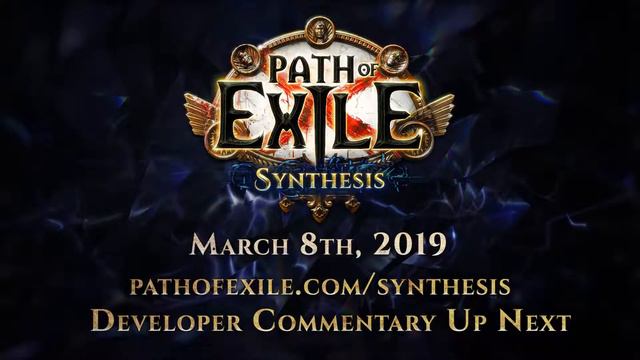 PATH OF EXILES SYNTHESIS   2019   New Gameplay Trailer