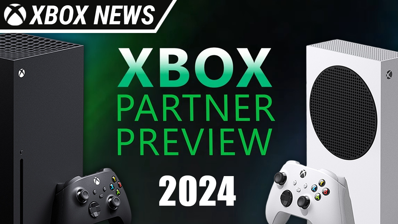 Главные анонсы с Xbox Partner Preview | Март 2024 | Новости Xbox