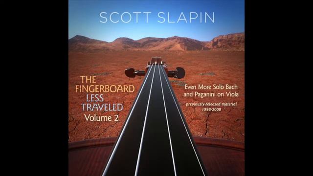 Paganini Caprice No. 10 - Scott Slapin, Viola