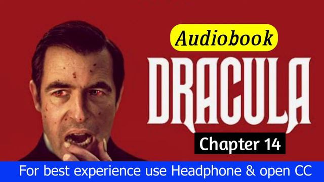 Dracula by Bram Stoker- Chapter 14   Audiobook in English 