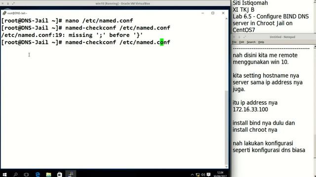 #Lab 6.5 - Configuration Bind DNS Server in Chroot Jail on CentOS