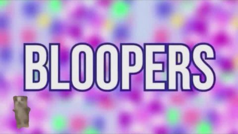 Bloopers (  намечается что - то интересненькое)