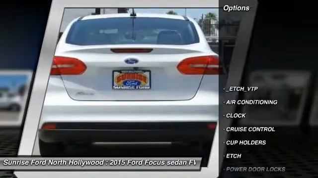 2015 Ford Focus North Hollywood,Los Angeles,San Fernando Valley,Glendale,Burbank M52238