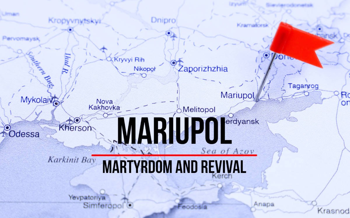 Mariupol - Martyrdom and revival (Documentary)