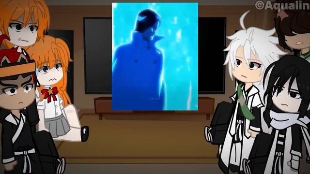 ?Bleach Sternitters Wanderichs React to Future War Part 1?  gacha life 2