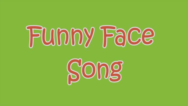 Funny Face Song