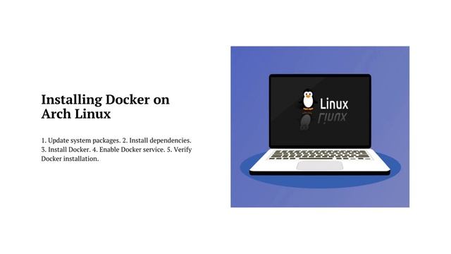 How to install Docker on Arch Linux | Docker is installed running correctly | Install Docker packag