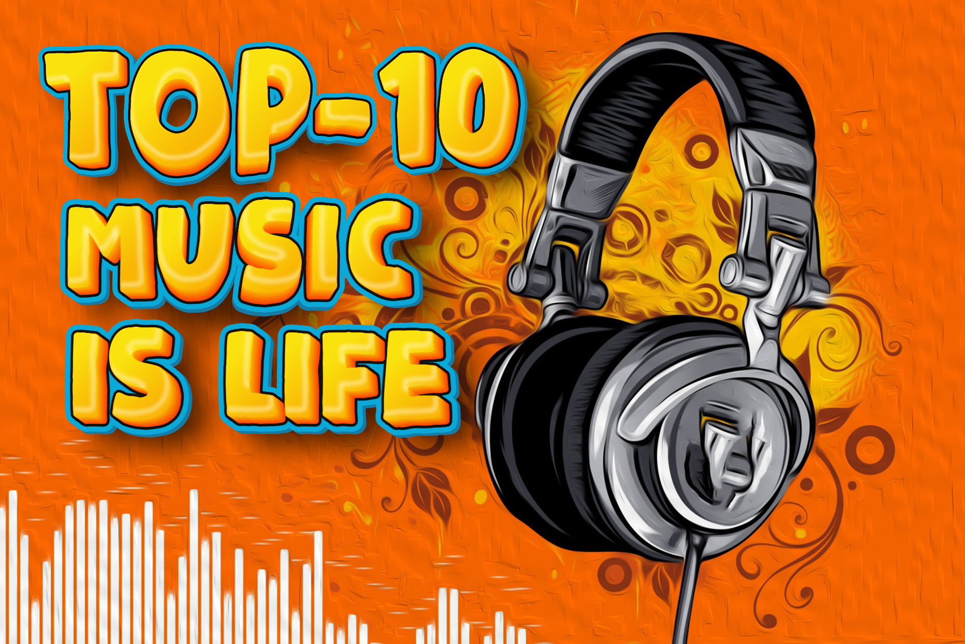ТОП-10 Music is life