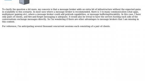 Advantages of using a message broker for scaling websocket client-to-client communications