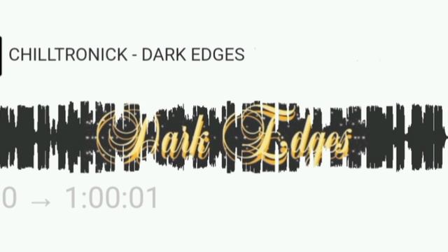 Dark Progressive, Progressive House / CHILLTRONICK - DARK EDGES