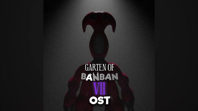 GARTEN OF BANBAN 7 OST - FULL HEART