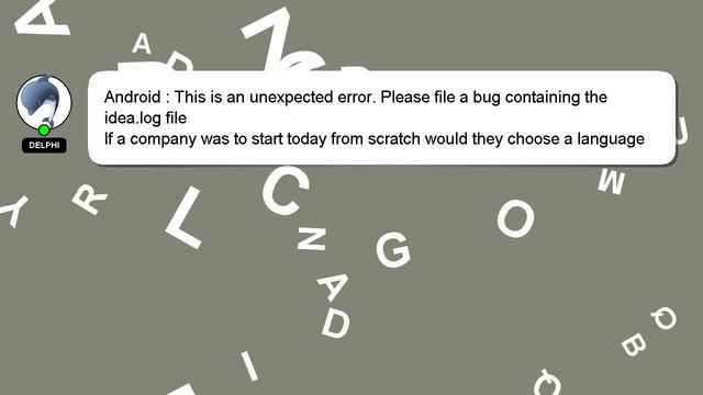 Android : This is an unexpected error. Please file a bug containing the idea.log file
