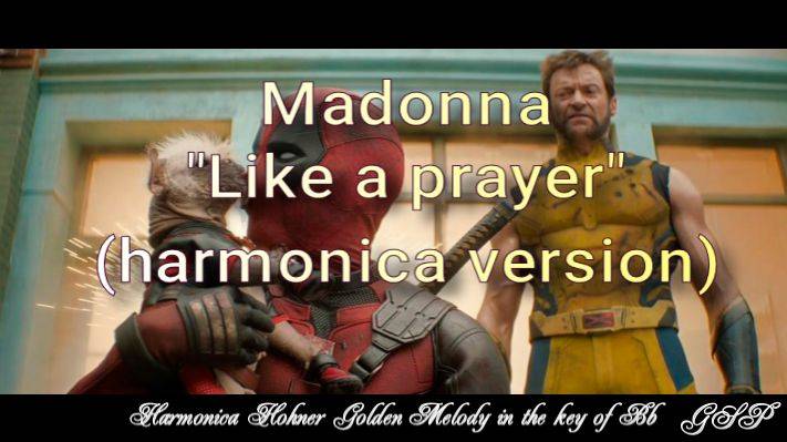 ГГ - Madonna "Like a prayer" (версия для губной гармоники).