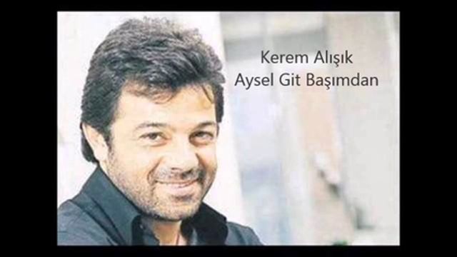 Kerem Alışık - Aysel Git Başımdan