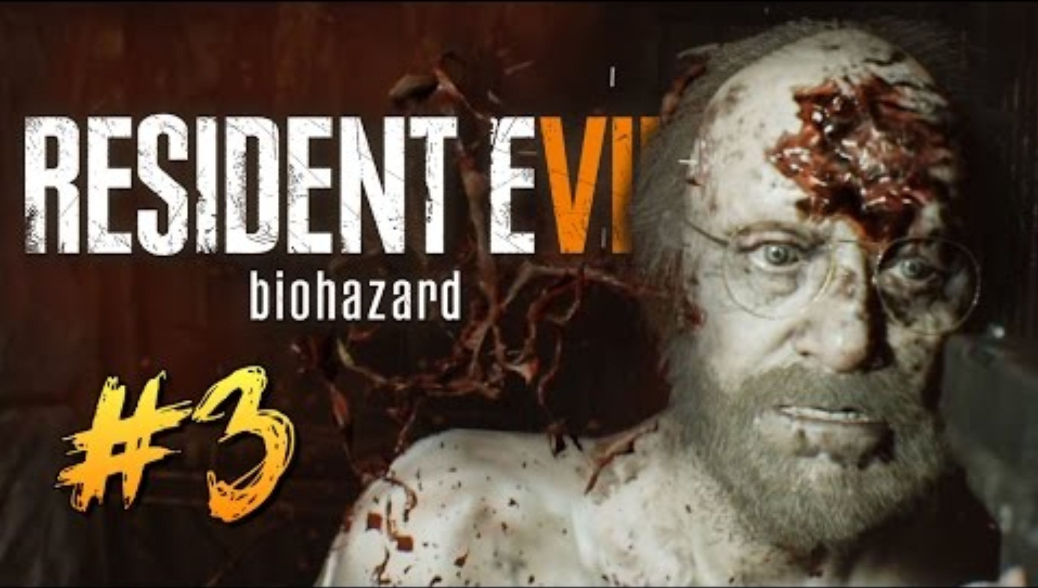 МАНЬЯК С БЕНЗОПИЛОЙ - Resident Evil 7 #3