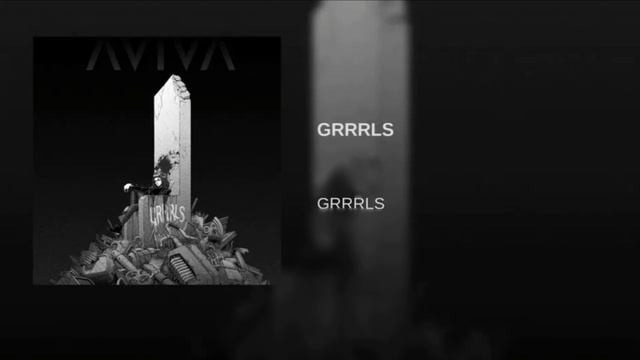 GRRRLS песня