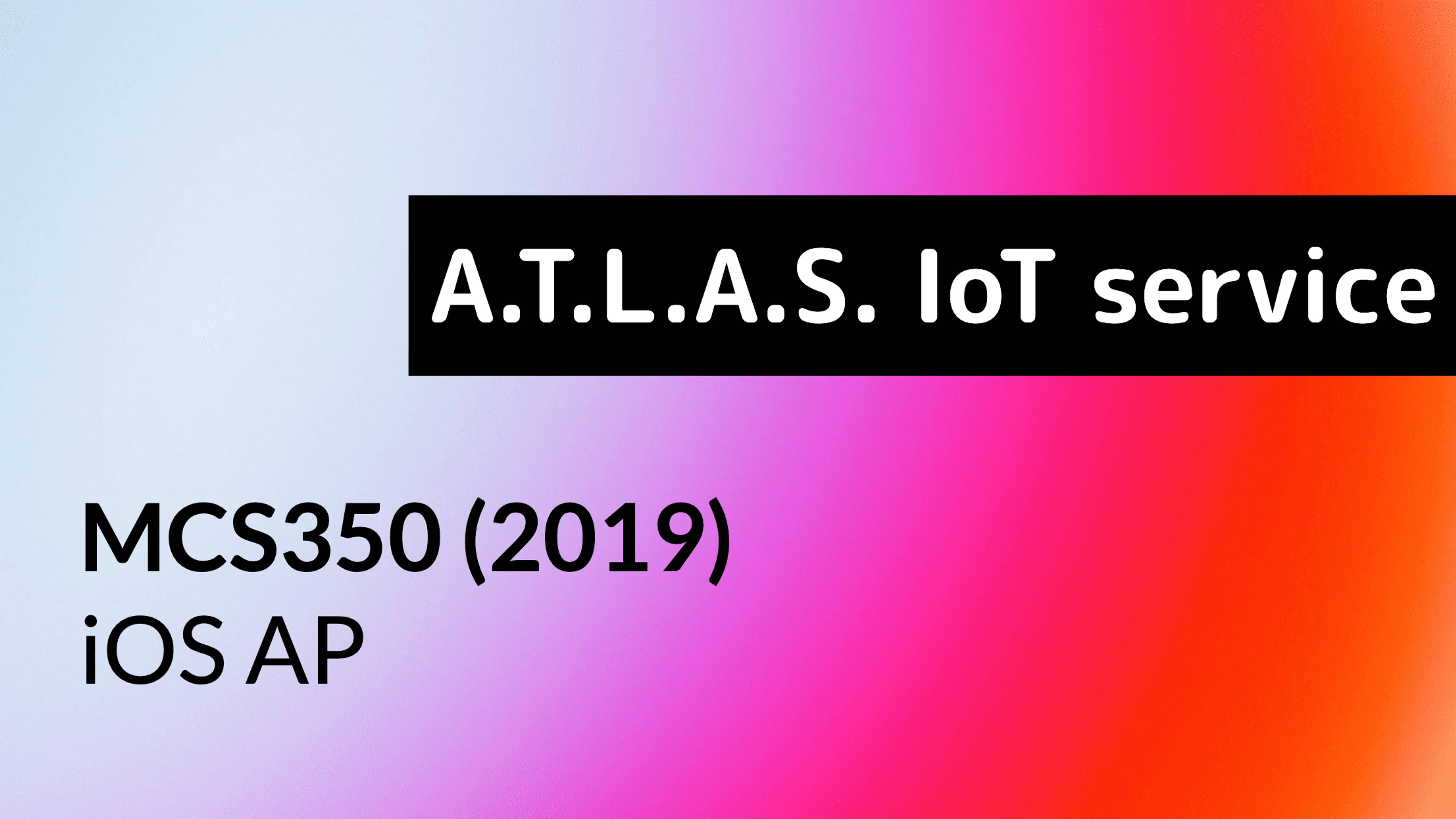 MCS350 (2019). iOS. Подключение к ATLAS.