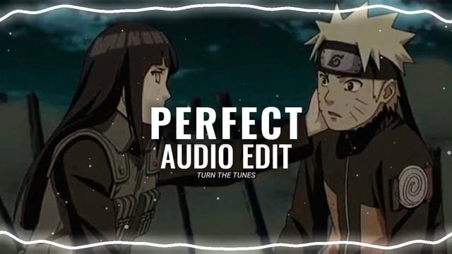 Perfect - Ed Sheeran Audio Edit