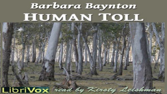 Human Toll | Barbara Baynton | Family Life, Published 1900 onward | Speaking Book | English | 1/4